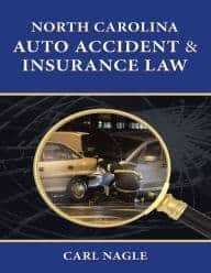 North Carolina Auto Accident & Insurance Law